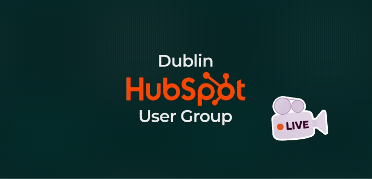 Dublin HUG 2026: Practical AI Applications Transforming HubSpot